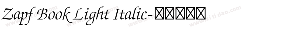 Zapf Book Light Italic字体转换